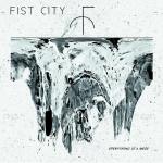 Fist City - Everuthing is a mess